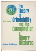 The Theory of Grindability and the Comminution of Binary Mixture