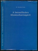 A baromfikolera felszámolhatóságáról. Cikkgyűjtemény 1954-1982.