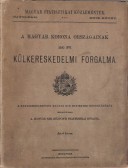 A magyar korona országainak 1900. évi külkereskedelmi forgalma