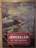 Jerusalem of the Heavens. The Eternal City in Bird's Eye View