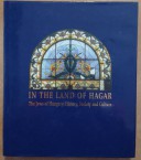In the Land of Hagar. The Jews of Hungary: History, Society and Culture