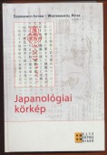 Japanológiai körkép. Emlékkönyv az ELTE BTK japán szakos képzésének húszéves jubileumára