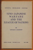 Sino-Japanese Warfare and the League of Nations