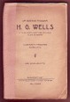 H. G. Wells a világ legolvasotabb írójának élete és eszméi