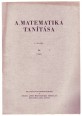 A Matematika Tanítása I. kötet, 6. szám. 1954. június