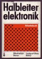 Halbleiterelektronik. Arbeitsbuch 