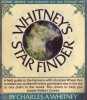 Whitney's Star Finder: A Field Guide to the Heavens