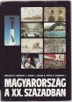 Magyarország a XX. században