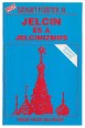 Jelcin és a jelcinizmus
