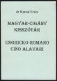 Magyar-cigány kisszótár; Ungricko-romani cino alavari
