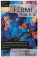 The Fermi Solution. Essays on Science