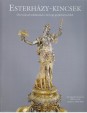 Esterházy-kincsek. Öt évszázad műalkotásai a hercegi gyűjteményből