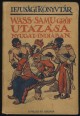 Wass Samu gróf utazása Nyugat-Indiában