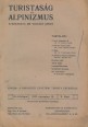 Turistaság és Alpinizmus. III. évf., V. füzet, 1912. november 15
