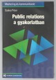 Public Relations a gyakorlatban