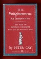 The Enlightenment: an interpretation. The rise of modern paganism