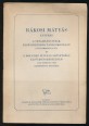 Rákosi Mátyás elvtárs beszéde a sztahánovisták első országos tanácskozásán, 1950 február 26-án; Rákosi elvtárs beszéde a DISz kongresszusán