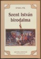 Szent István birodalma. A középkori Magyarország története