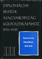 Diplomáciai iratok Magyarország külpolitikájához. 1936-1945. III. Magyarország külpolitikája 1938-1939.