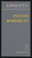 Puccini: Bohémélet. Libretto