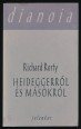 Heideggerről és másokról