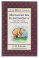 Micimackó Kis Illemtankönyve avagy amit még egy medvebocsnak is illik tudnia