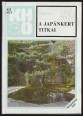 A japánkert titkai