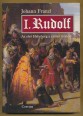I. Rudolf. Az első Habsburg a német trónon